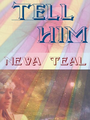 cover image of Tell Him